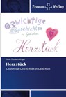 Herzstück - Heide Elisabeth Wirges - 9786138348979