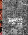 Abdullah Al Saadi: Sites of Memory, Sites of Amnesia - Abdullah Al Saadi - 9786148035685