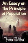 An Essay on the Principle of Population - Thomas Malthus - 9786155529498