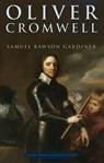 Oliver Cromwell - Samuel Rawson Gardiner - 9786155565670