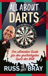 All about Darts - Russ Bray - 9786156345523