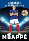 MBAPPÉ - Matt Oldfield ; Tom Oldfield - 9786156345646