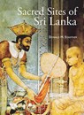 Sacred Sites of Sri Lanka - Donald M. Stadtner - 9786164510227