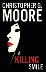 A Killing Smile - Christopher G. Moore - 9786167503431