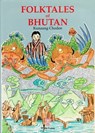 Folktales of Bhutan - Kunzang Choden - 9786167817880