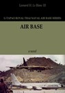 Air Base - Leonard H. Le Blanc III - 9786169082583