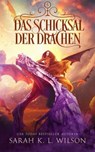 Das Schicksal der Drachen - Sarah K. L. ; Fantasy Bücher ; Winterfeld Verlag - 9786192690571