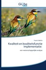 Kwaliteit en kwaliteitsfunctie Implementatie - Fausto Galetto - 9786200514592