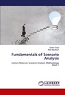Fundamentals of Scenario Analysis - Uwem Essia ; Akoh Baudouin - 9786204954110