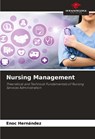 Nursing Management - Enoc Hernández - 9786208106720