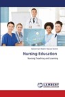 Nursing Education - Abdirahman Moalim Hassan Ibrahim - 9786208431617