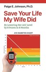 Save Your Life My Wife Did - Paige E Johnson - 9786214340859