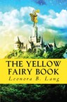 The Yellow Fairy Book - Leonora Blanche Lang - 9786253870119