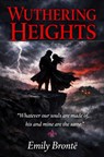 Wuthering Heights - Emily Brontë - 9786253874438