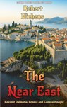 The Near East - Robert Hichens - 9786256235328