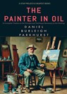 The Painter in Oil - Daniel Burleigh Parkhurst - 9786256235397
