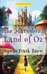 The Marvelous Land of Oz - Lyman Frank Baum - 9786256308220