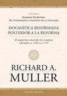 Dogmática reformada posterior a la Reforma Vol. 2 - Richard A. Muller ; Monte Alto Editorial - 9786280143422