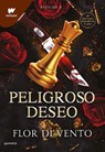 Peligroso Deseo / A Dangerous Desire - Flor Di Vento - 9786287688551