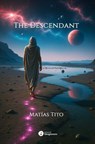 The Descendant - Matías Tito - 9786316664495