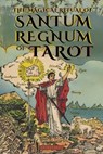 The Magical Ritual of the Sanctum Regnum of Tarot - By Eliphas Lévi and William Wynn Westcott: The Hidden Meaning of the Tarot Arcana and the Final Pa - William Wynn Westcott - 9786319045970