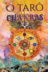 O Tarô e os Chakras - Animatarot ; Alema Vitae - 9786319161366