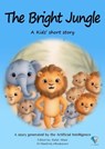 The Bright Jungle - Rafat Allam - 9786448691673
