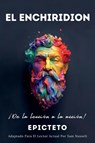 EL ENCHIRIDION - ¡De la lección a la acción! - Sam Nusselt ; Epicteto - 9786500765021