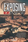 Exposing the JTF2 Sniper Record - Kalel Tavila - 9786500979060