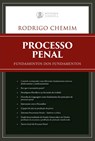 Processo Penal - Rodrigo Chemim - 9786550472634