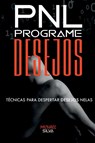 Programe Desejos - Silva Michael - 9786553929395