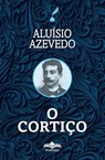 O Cortiço - Aluísio Azevedo - 9786554700085