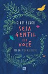 Seja gentil com voce - Cindy Bunch - 9786559880874