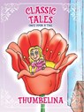 Classic Tales Once Upon a Time Thumbelina - On Line Editora - 9786561260770