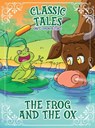 Classic Tales Once Upon a Time - The Frog and the OX - On Line Editora - 9786561261241