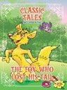 Classic Tales Once Upon a Time The Fox Who Lost His Tail - On Line Editora - 9786561262477