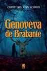 Genoveva de Brabante - Christoph Von Schmid - 9786580921157