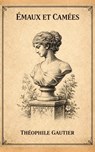 Emaux et Camees - Theophile Gautier - 9786581861773