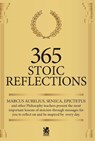 365 Stoic Reflections - Marcus Aurelius ; Lucius Annaeus Seneca ; Epictetus Epictetus - 9786585168168