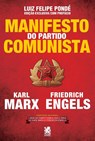 Manifesto do Partido Comunista - Karl Marx e Friedrich Engels - Karl Marx - 9786587817637