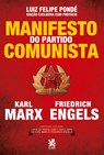 Manifesto do Partido Comunista - Karl Marx e Friedrich Engels - Karl Marx - 9786587817637