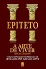 A Arte de Viver - Epicteto Epicteto - 9786587817644