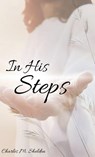 Sheldon, C: In His Steps - Charles M. Sheldon - 9786597875511