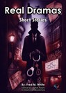 Real Dramas - Fred M. White - 9786760527322