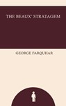 The Beaux' Stratagem - George Farquhar - 9787028250013
