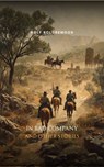 In Bad Company, and other Stories - Rolf Boldrewood - 9787325712672