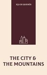 The City & the Mountains - Eça de Queirós - 9787367906206