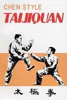 Chen Style Taijiquan - Feng Zhiqiang - 9787505404809