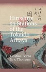 Hiroshige 53 Stations of the Tokaido Aritaya - Cristina Berna ; Eric Thomsen - 9787526276218