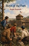 Boys of the Fort - Ralph Bonehill - 9787861166342